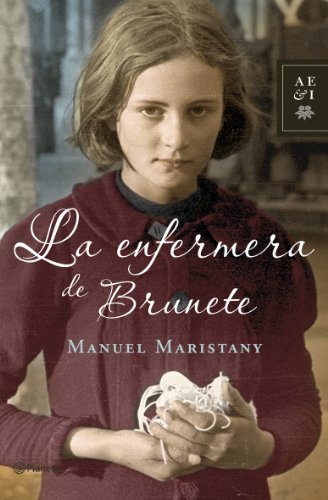 9788408068860: La enfermera de Brunete (Autores Espaoles e Iberoamericanos)