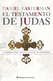 9788408068976: El testamento de Judas (Planeta Internacional)