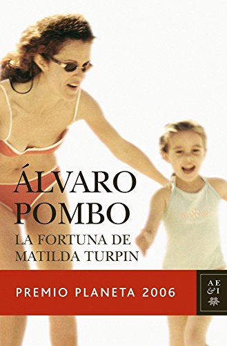 9788408069003: La fortuna de Matilda Turpin / Matilda Turpin's fortune