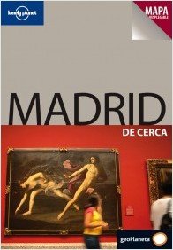 Madrid De cerca (Lonely Planet Spanish Guides) (Spanish Edition) (9788408069461) by Ham, Anthony