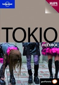 Tokio De cerca (Lonely Planet Spanish Guides) (Spanish Edition) (9788408069652) by Yanagihara, Wendy