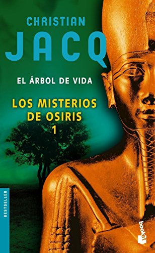 Los misterios de Osiris 1. El arbol de vida (Bestseller Internacional) (9788408069874) by Jacq, Christian