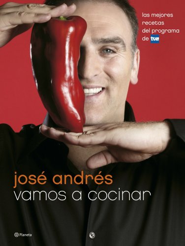 Vamos a cocinar (Spanish Edition) (9788408070368) by AndrÃ©s, JosÃ©