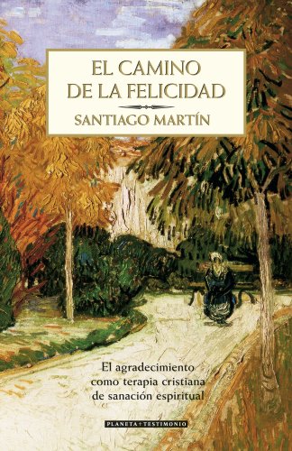 EL CAMINO DE LA FELICIDAD