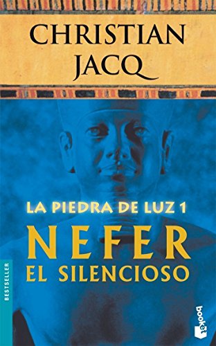 9788408071105: Nefer el Silencioso (La Piedra de la Luz 1) (Bestseller)
