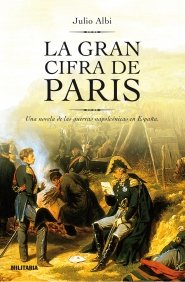 Beispielbild fr La Gran Cifra de Pars (Novela Mt) Albi, Julio zum Verkauf von VANLIBER