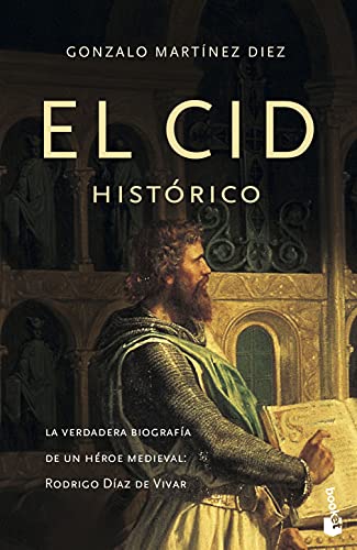 Stock image for EL CID HISTORICO: Un estudio exahustivo sobre el verdadero Rodrigo Daz de Vivar for sale by KALAMO LIBROS, S.L.