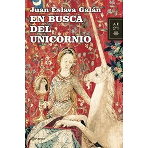 9788408071747: En busca del unicornio (Autores Espaoles e Iberoamericanos)