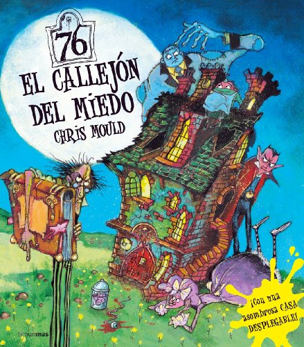 El callejÃ³n del miedo: Libro desplegable (9788408071822) by Mould, Chris