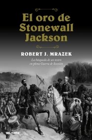 Stock image for El Oro De Stonewall Jackson for sale by Iridium_Books