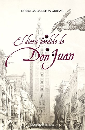 Imagen de archivo de El diario perdido de Don Juan/ The Lost Diary of Don Juan (Planeta Internacional) a la venta por medimops