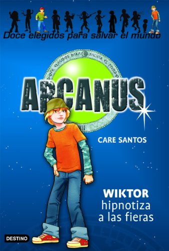 Wiktor hipnotiza a las fieras: Arcanus 2 - Care Santos