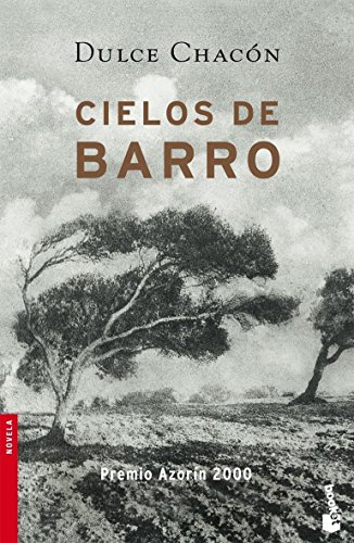 9788408074731: Cielos de barro (Novela)