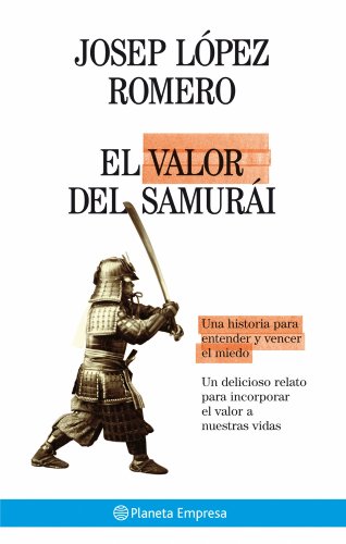Imagen de archivo de El valor del samuri a la venta por LibroUsado | TikBooks