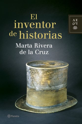 9788408075202: El inventor de historias (Autores Espaoles e Iberoamericanos)