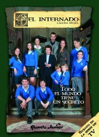Stock image for EL INTERNADO 1. TODO EL MUNDO TIENE UN SECRETO for sale by Zilis Select Books