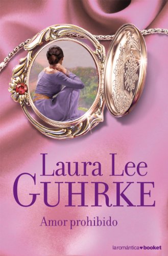 Amor prohibido (9788408075691) by Guhrke, Laura Lee