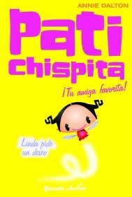 Beispielbild fr Linda pide un deseo (Pati Chispita) zum Verkauf von medimops