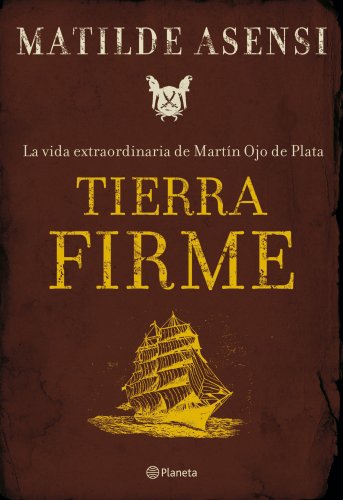 9788408075981: Tierra firme