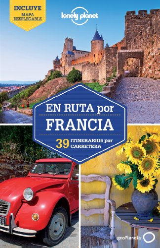 Stock image for Lonely Planet En Ruta Por Francia for sale by ThriftBooks-Atlanta