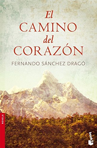 9788408076803: El camino del corazn (Novela)