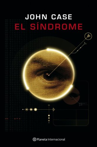 El sÃ­ndrome (Biblioteca Literatura Universa) (Spanish Edition) (9788408076933) by Case, John