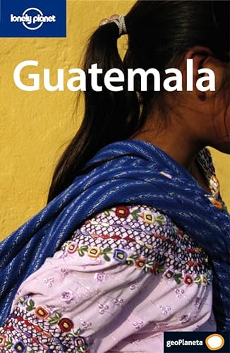 Guatemala (Lonely Planet Spanish Guides) (Spanish Edition) (9788408077213) by Vidgen, Lucas