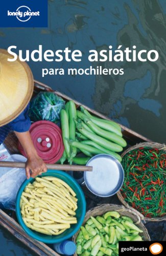 Beispielbild fr SUDESTE ASIATICO PARA MOCHILEROS (Guas de Pas Lonely Planet) zum Verkauf von Libreria Castrillo