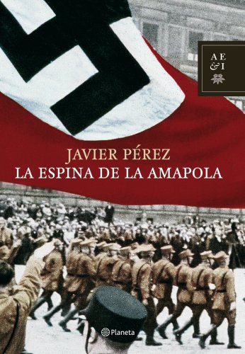 Stock image for La espina de la amapola . for sale by Librera Astarloa