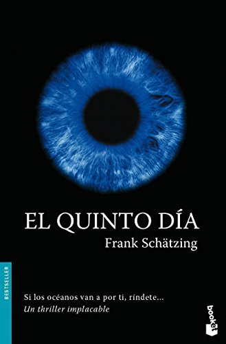 EL QUINTO DÍA ( BOOKET ) - Frank Schätzing