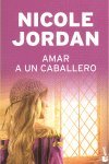 9788408079163: AMAR A UN CABALLERO (SIN COLECCION)