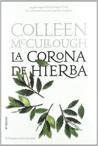 Imagen de archivo de LA CORONA DE HIERBA a la venta por Zilis Select Books