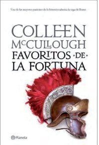 Favoritos de la fortuna (9788408080701) by McCullough, Colleen