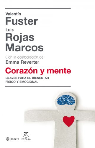 Stock image for CORAZN Y MENTE. Claves para el bienestar fsico y emocional for sale by Ammareal