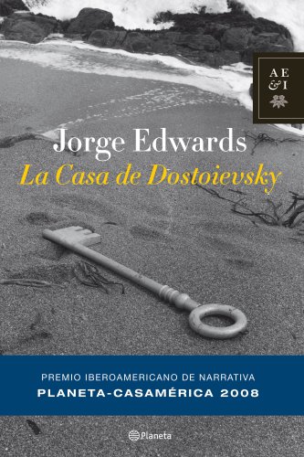 9788408081425: La casa de Dostoievsky (Autores Espaoles e Iberoamericanos)