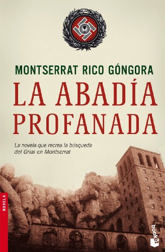 9788408081753: La abada profanada: 1 (Novela)