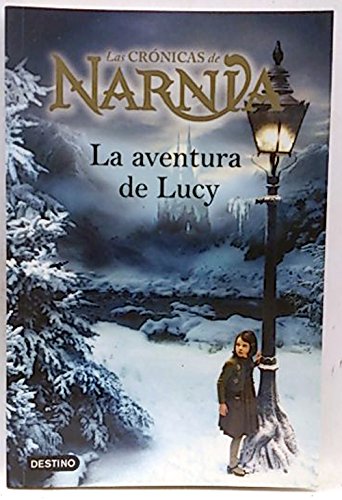 Stock image for LAS CRNICAS DE NARNIA . LAS AVENTURA DE LUCY for sale by Mercado de Libros usados de Benimaclet