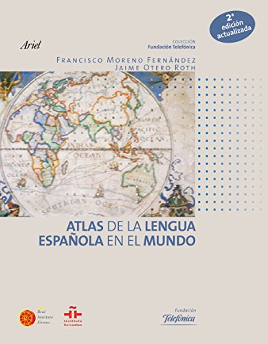 9788408084358: Atlas de la lengua espaola en el mundo (Coleccin Fundacin Telefnica)