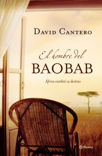 Imagen de archivo de El hombre del baobad (Autores Espaoles e Iberoamericanos) a la venta por medimops