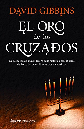 9788408086499: El oro de los cruzados (Planeta Internacional)