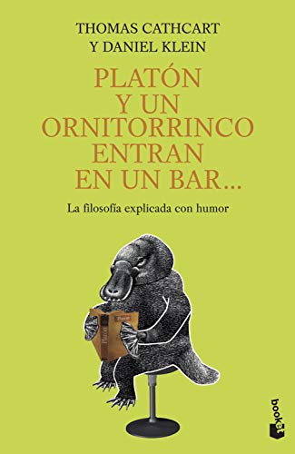 Beispielbild fr Platn y un ornitorrinco entran en un bar-- (Divulgacin, Band 10) zum Verkauf von medimops