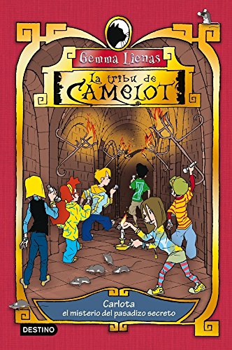 9788408087526: Carlota y el misterio del pasadizo secreto: La tribu de Camelot 2