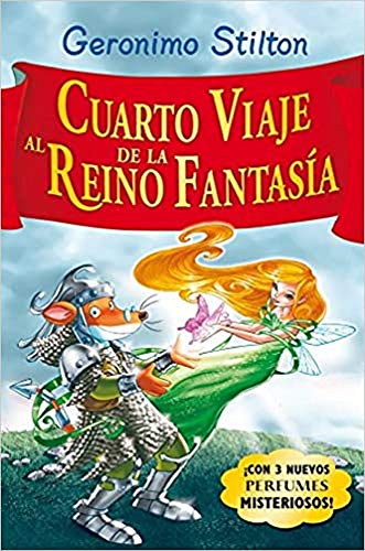 Beispielbild fr Cuarto viaje al Reino de la Fantasa zum Verkauf von WorldofBooks