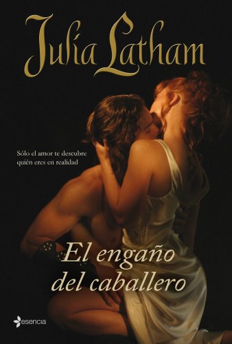 Stock image for El engao del caballero: Slo el amor te descubre quin eres en realidad. (Novela romntica, Band 1) for sale by medimops