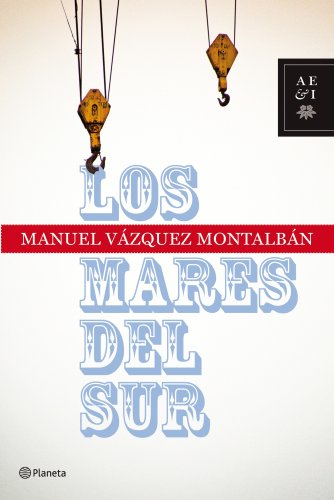 9788408088516: Los mares del Sur (Autores Espaoles e Iberoamericanos)