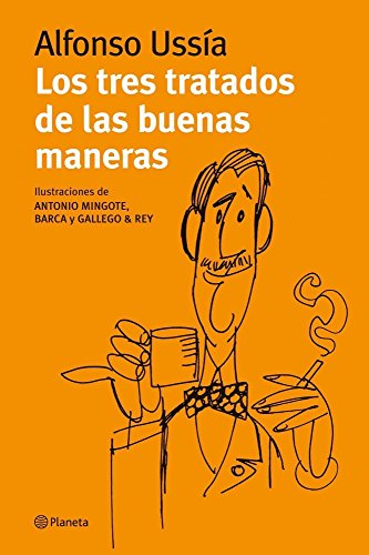 9788408089520: Los tres tratados de las buenas maneras (Planeta)