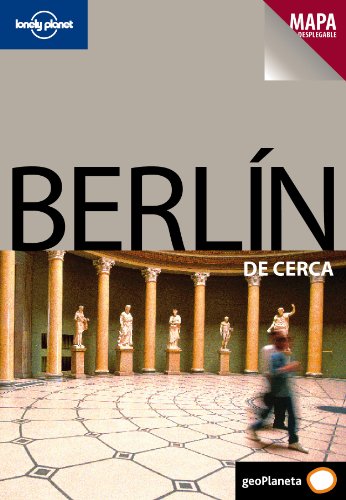 Imagen de archivo de Berlin de cerca (Lonely Planet Berlin Encounter) a la venta por medimops