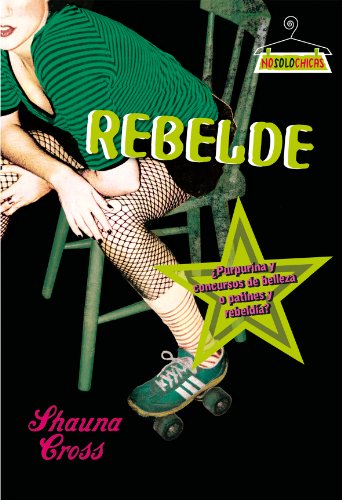 Stock image for Rebelde for sale by HISPANO ALEMANA Libros, lengua y cultura