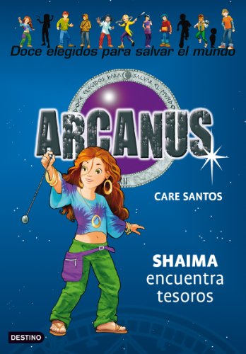 Stock image for Shaima encuentra tesoros: Arcanus 9 (Spanish Edition) for sale by HPB-Ruby