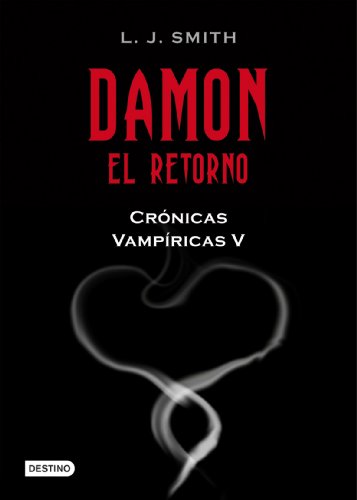 Beispielbild fr Damon. El retorno (Crnicas Vampricas, Band 1) zum Verkauf von medimops